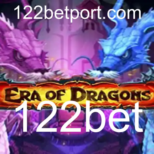 EraOfDragons: Explorando o Mundo Fantástico e Estratégico com 122bet
